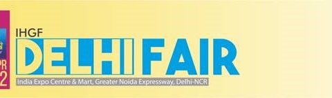 53rd edition of IHGF Delhi Fair 2022 to be held from 30 March – 03 April, 2022 in physical format