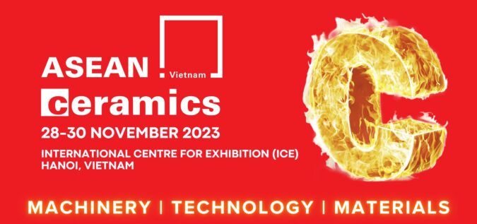 ASEAN Ceramics 2023: the premier trade fair for Ceramics – Machinery, Technology and Materials professionals in Southeast Asia
