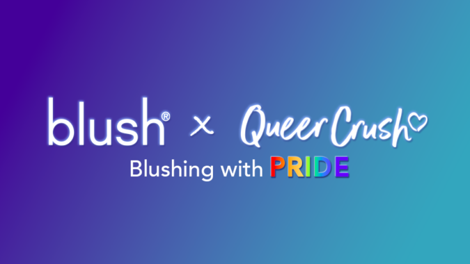 Blush y QueerCrush colaboran para celebrar el Orgullo