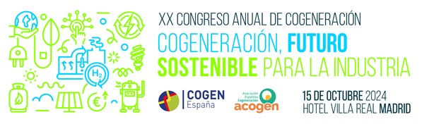 XX Congreso Anual de Cogeneración El 15 de octubre Madrid será la capital de la cogeneración