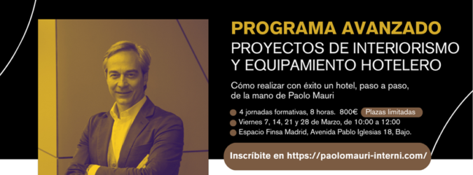 El arquitecto Paolo Mauri impartirá un ‘Programa avanzado en interiorismo hotelero y equipamiento’ en Madrid