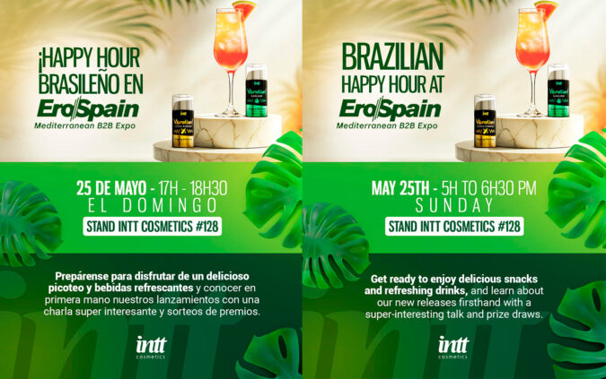 INTT Cosmetics te invita a su Brazilian Happy Hour en EroSpain