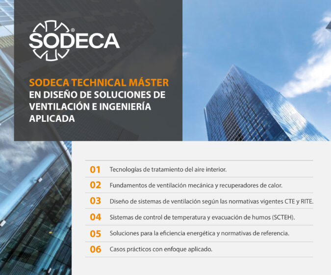 SODECA Technical Máster: formación exclusiva 100% subvencionada sobre soluciones de ventilación y evacuación de humos