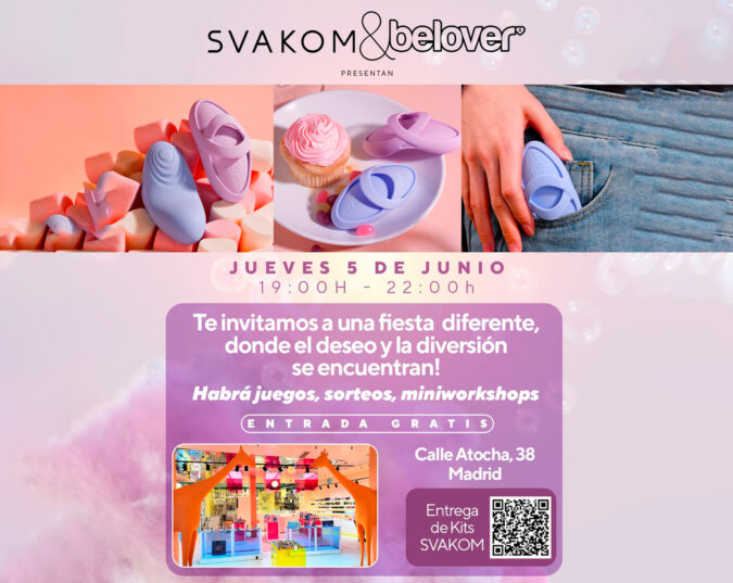 Svakom y belover te invitan a un evento único en Atocha