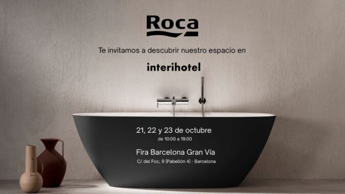 ROCA te invita a descubrir su espacio en Interihotel Bcn25