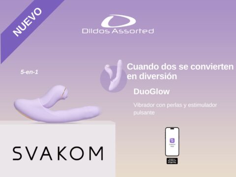 DuoGlow de Svakom ya disponible en Dildos Assorted