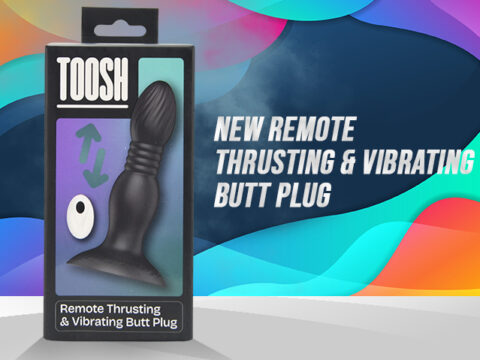 Toosh lanza su nuevo plug anal con movimiento thrusting y control remoto