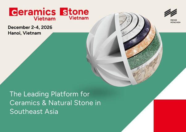 Ceramics Vietnam & Stone Vietnam 2026 to bring together the ceramics and natural stone industries in Hanoi